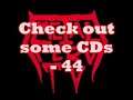 Check out some CDs - 44