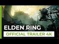ELDEN RING - Gameplay Trailer 4K
