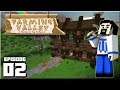 Farming Valley - Ep 02 : Open for business !!