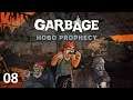 Garbage: Hobo Prophecy #08. Король Бомжей.