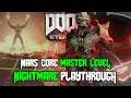 He's Back! | DOOM: Eternal | Mars Core Master Level | Nightmare 1