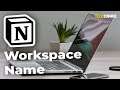 How to Change Workspace Name in Notion