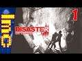 I'M HAVING A BAD, BAD DAY | Disaster: Day of Crisis - Part 1 (TDL)