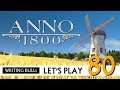 Let's Play: Anno 1800 (80) [Deutsch]