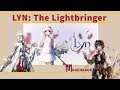 [LYN: The Lightbringer] Beleza e Poder Andam Juntos