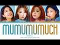 MAMAMOO mumumumuch Lyrics (마마무  하늘 땅 바다만큼 가사)  (Color Coded Lyrics)