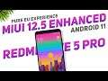 MIUI 12.5 Enhanced Port For Redmi Note 5 Pro | Android 11 | Optimized System | Pure EU Experience