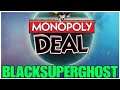 Monopoly Deal | BlackSuperGhost vs Damien | Hard Difficulty
