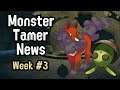 Monster Tamer News #3 - Kindred Fates Funded, Monster Hunter Riders, New Digimon MMO?!