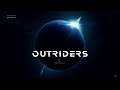 OUTRIDERS  INTRO SUITE FR