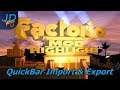 QuickBar Import & Export | Factorio Mod Highlight