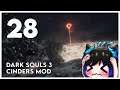 Qynoa plays Dark Souls 3 - Cinders Mod #28