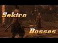 Sekiro - Bosses So Far