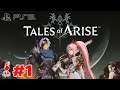 Tales of Arise #1 - จุดเริ่มต้นของการปลดแอก!? (PS5 4K60)