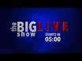 The Big Show Live - December 4th 2021