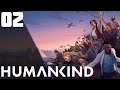 Bringing The World Into War || Ep.2 - Humankind Lets Play