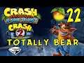 Crash Bandicoot 2: Cortex Strikes Back - Wumpa 22: Totally Bear (N. Sane Trilogy)