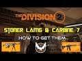 Division 2 | Stoner LAMG & Carbine 7 | Location | How To Get It