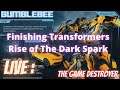 Finished Transformers Rise of The Dark Spark Live: