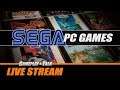 SEGA PC Games - Part 2 - Variety Stream | Gameplay and Talk Live Stream #186