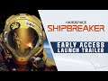 🎥Hardspace: Shipbreaker - Early Access Launch Trailer-PC- Steam - PS4 - PS5 - Xbox One - Series X/S🎥
