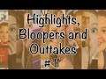 Highlights, Bloopers and Outtakes #11 | April 2020