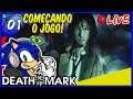 Hora de Encarar essa Marca Mortal! Death Mark #01 - Nintendo Switch Gameplay [Pt-BR] #DeathMarkGT