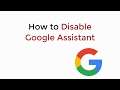 How to Disable Google Assistant on Android on Home Button UPDATED
