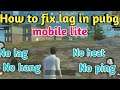 How to fix lag in pubg mobile lite || Technical Improvement