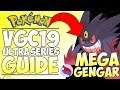 MEGA GENGAR | Pokémon VGC 19 Guide Series | ULTRA SERIES | Ep 6