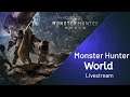 Monster Hunter World Livestream