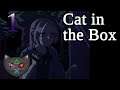 Trapped in a House - Cat in the Box [BLIND] - Part 1