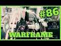 WARFRAME PS4 #86 - EL GAMBITO DE GLAST - GAMEPLAY ESPAÑOL