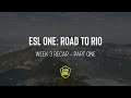 Action from ALL OVER THE GLOBE - ESL One Road to Rio Week 3 Recap