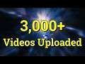 Celebrating 3,000+ Videos - 3K Special!!!  ⭐😃👍