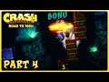 Crash Bandicoot (PS4) - TTG Playthrough #1 - Part 4 - Road to 100%
