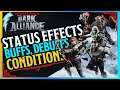 Dark Alliance - Status Effects Guide [Buffs, Debuffs, Conditions]
