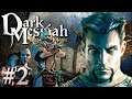 Dark Messiah of Might and Magic walkthrough part 2