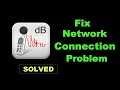 How To Fix Sound Meter App Network Connection Error Android - Sound Meter App Internet Connection