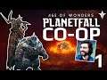 I need more cosmite! feat. Luis | CO-OP #1 | Age of Wonders: Planetfall