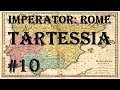 Imperator: Rome - Tartessia #10