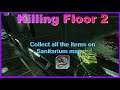 Killing Floor 2 Sanitarium map Quick Search all Collectibles