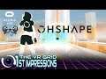 Ohshape | 1st Impressions | PCVR