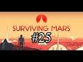 Surviving Mars #25: Waste Rock Processing