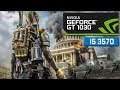 The Division 2 [PC] - I5 3570 + GT 1030