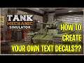 [TMS] How to creating text decals?? #TankMechanicSimulator