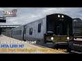 Train Sim World 2020 - 413 Port Washington - New York Penn - Long Island Rail Road - LIRR M7