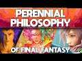 YOUR VIEW ON RELIGION IN FINAL FANTASY MAY CHANGE! (Perennial Theory)