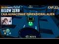 Almacenaje de tecnología alien! - Subnautica Below Zero | Cap 11