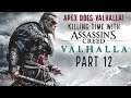 Apex Does Valhalla - Nightmarish Mode - Part 12 - Assassin's Creed Valhalla